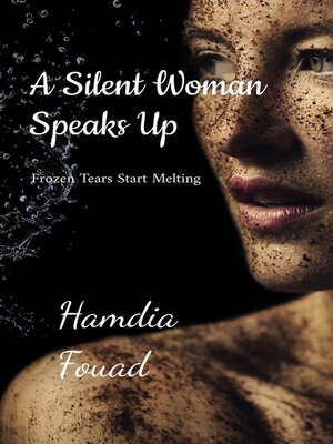 cover image of A silent Woman Speaks Up
